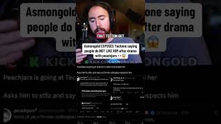 asmongold exposes tectone saying people do not like him after drama with peachjars 😱 #asmongold