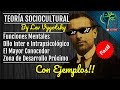 TEORIA SOCIOCULTURAL DE VYGOTSKY | FACIL Y CON EJEMPLOS!!