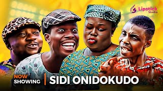 SIDI ONIDOKUDO Latest Yoruba Movie 2024 Drama Starring Kemity, Apankufo, Sisi Quadri, Sanyeri