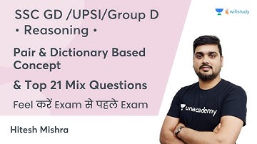 Pair and Dictionary Based Concept | Reasoning | SSC GD/UPSI/RRB GROUP D | wifistudy | Hitesh Sir