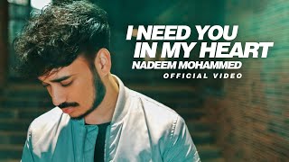 Nadeem Mohammed - I Need You In My Heart [ Nasheed Video] Vocals Only 2022