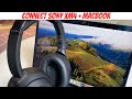 How to Connect Sony XM4 to MacBook