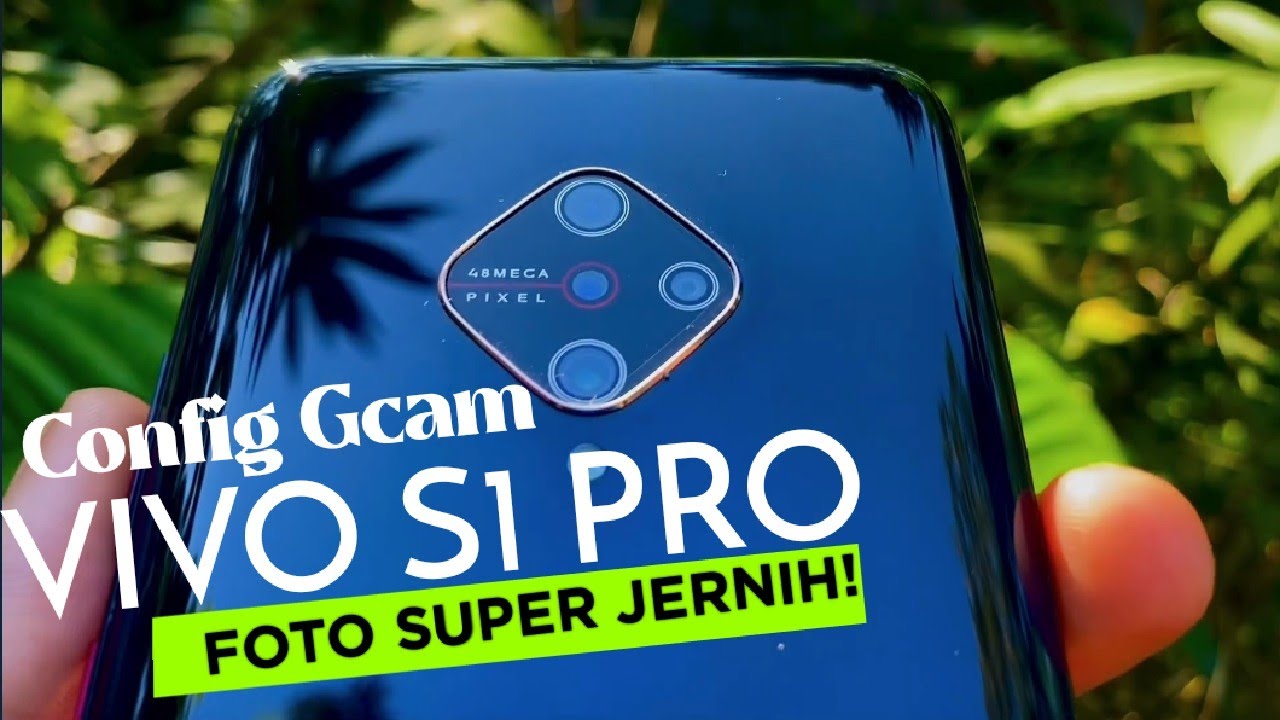 Terbaru Config Gcam Vivo S1 Pro Paling Jernih Dan Stabil BSG 8 8 YouTube terbaru-config-gcam-vivo-s1-pro-paling-jernih-dan-stabil-bsg-8-8-youtube