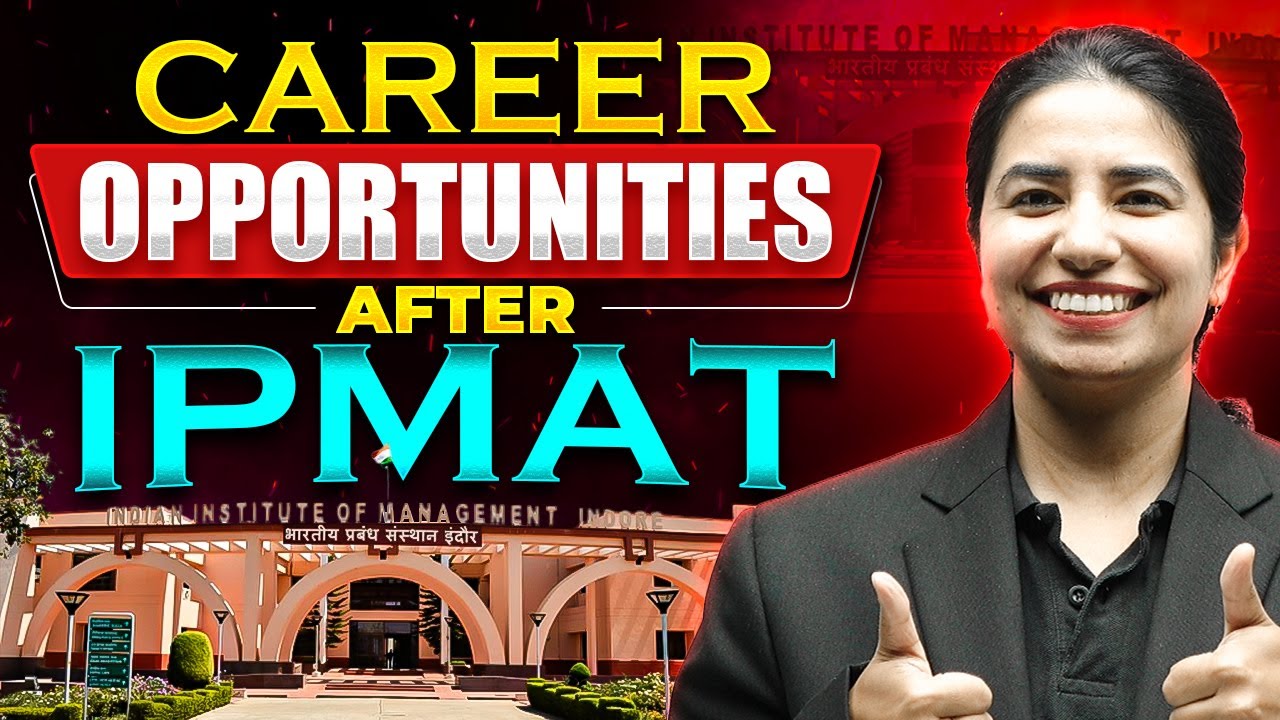 CAREER OPPORTUNITES AFTER CRACKING IPMAT 2025 EXAM - YouTube