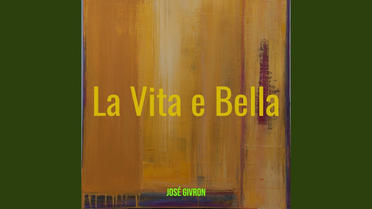 La Vita e Bella - YouTube