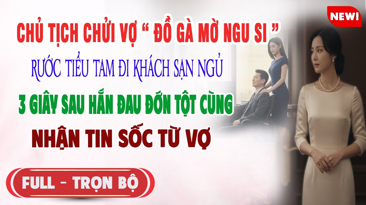 ♥️ Truyện Ngôn Tình CHỒNG CHỬI VỢ