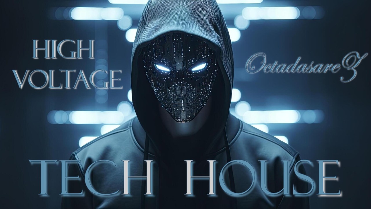 HIGH VOLTAGE TECH HOUSE. (AUDIO AND VISUAL EXPERIENCE) VIBE LAB!