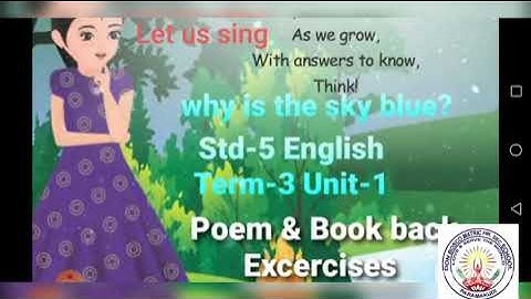 V Std. English [Term-3] Unit 1 ~ Let us Sing Why? Poem Ms.Kaleeswari Mam 16022021