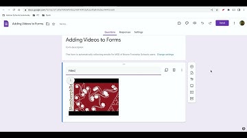 Adding Video to Google Forms