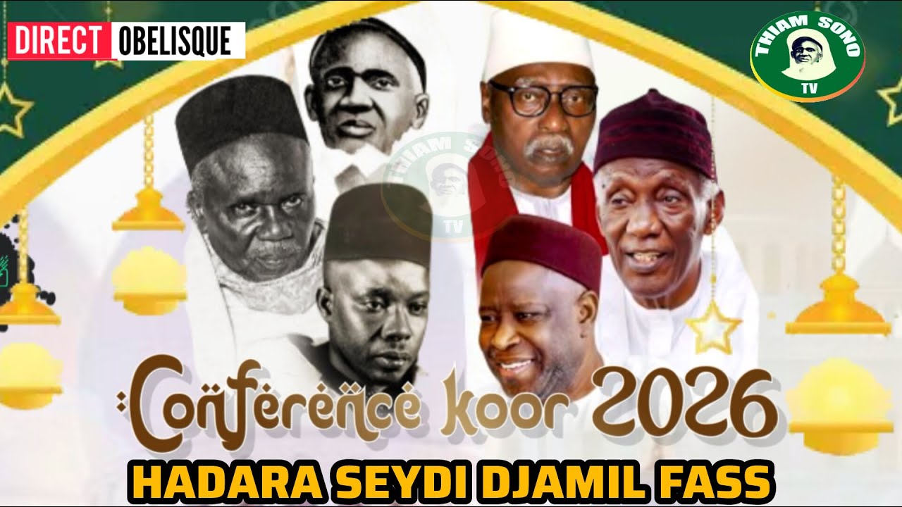 🛑EN DIRECT CONFERENCE KOOR HADARA SEYDI DJAMIL  EDITION 2026