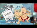 Vamos Montar um PC GAMER com Gráfico Integrado AMD 5600G até sobrar uma GRANA para a Placa de Vídeo