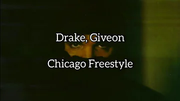 Drake ft. Giveon - Chicago Freestyle (10% slowed + lyrics)