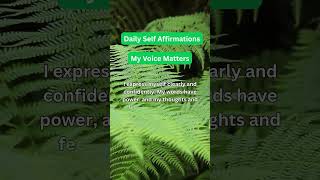 Daily Affirmations - My Voice Matters #affirmations #manifestingriches #dailyaffirmation