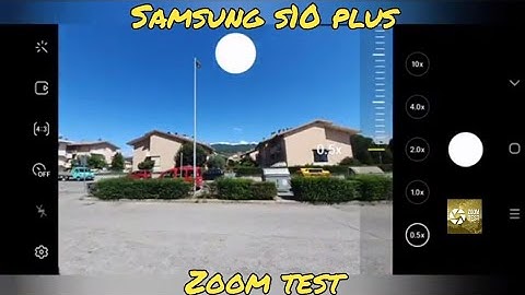 Samsung Galaxy S10 Plus zoom test | From 0,5X to 10X • 12Mpx | Test Camera