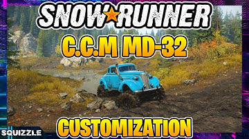 SnowRunner: C.C.M MD-32 Customization + Test Drive (Console Mods)