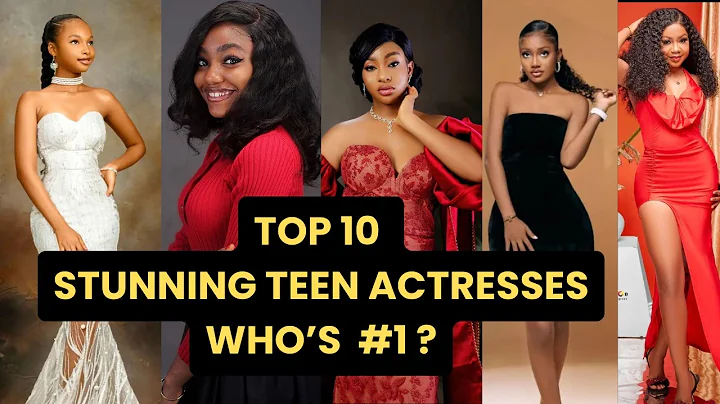 10 Most Beautiful Teen Actresses In Nollywood Revealed
