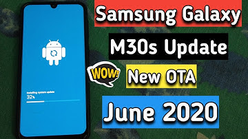 Samsung Galaxy M30s New Software Update | Samsung Galxay M30S New OTA Update June 2020 | Features
