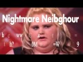 Nightmare Neighbour Emma Chawner