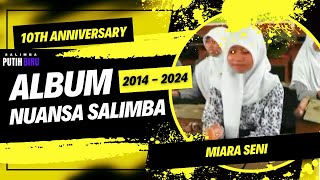 Miara Seni 10Th Anniversary