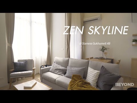 Zen Skyline @ Siamese Sukhumvit 48 Video Preview