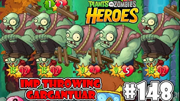 🔴Plants vs Zombies Heroes Walkthrough 148 - Gargantuar Throwing IMP Featuring Secret AGENT