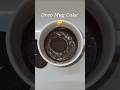 Oreo Mug Cake in Microwave#Mug Cake in 1 minute#microwave#mugcakerecipe #shorts#youtubeshorts#viral
