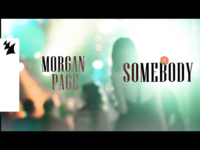 Morgan Page - Somebody