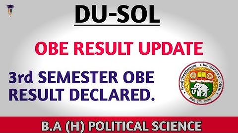 SOL Third Semester B.A. HONS POLITICAL SCIENCE OBE Result Declared.