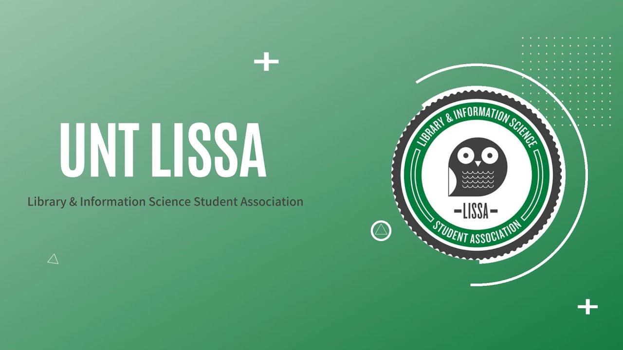 Library and Information Sciences Student Association - UNT Student  Activities OrgSync