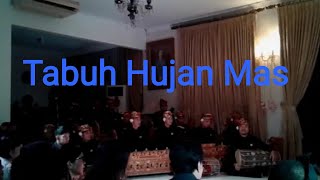 Tabuh Kreasi Hujan Mas.