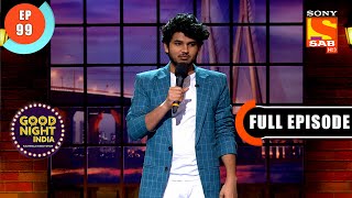 Laziness - Good Night India - Raatwala Family Show - Ep 99 - Full EP - 25 May 2022