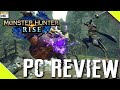 Monster Hunter Rise PC Review "Buy, Wait for Sale, Never Touch?"