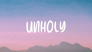 Sam Smith - Unholy (ft. Kim Petras) (Lyric Video)