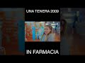 UNA TENERA 2009 IN FARMACIA😍 - iPantellas #Shorts