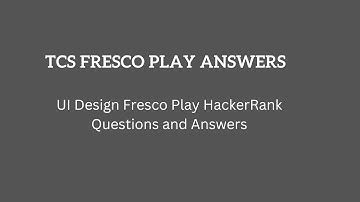 UI Design Fresco Play HackerRank Questions and Answers with #love ❤️