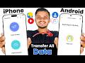 How to transfer data from iPhone to Android | Transfer All Data from iphone to android 