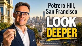 Potrero Hill San Francisco: Median Prices, Market Trends & Buyer Checklist