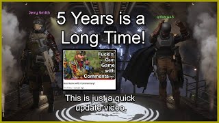 It Has Been a Long Five Years...