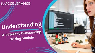 Understanding 4 Different Outsourcing Pricing Models