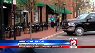 Medical Edge: Melanoma Awareness, Block The Sun Run