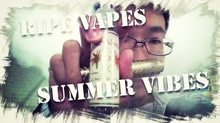 RIPE VAPES "SUMMER VIBES" リキッド紹介 美味しくないハズがない！