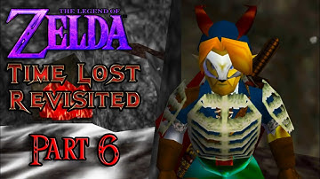 Zelda64: Time Lost REVISITED (Part 6) Ocarina of Time Romhack/Mod