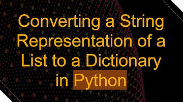 Converting a String Representation of a List to a Dictionary in Python
