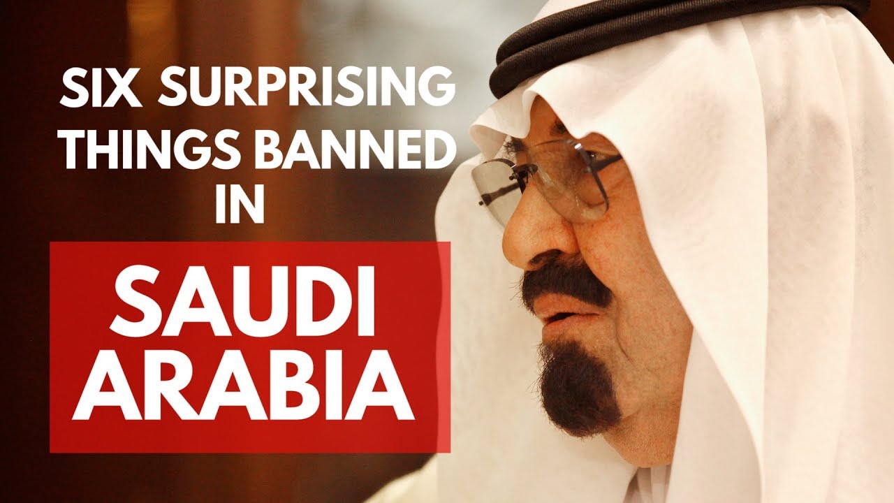 Six surprising things that are banned in Saudi Arabia YouTube