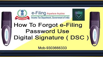 How To Forgot And Reset e-Filing Password  Use Digital Signature (DSC) | Reset Income Tax Password