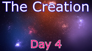 The Creation series day 4