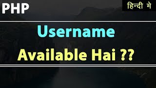 PHP Check if username already exist | Learn PHP in Hindi Urdu | vishAcademy
