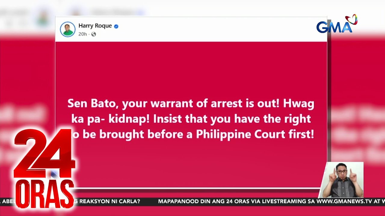 Sen. Dela Rosa, may warrant of arrest na umano ayon kay Harry Roque | 24 Oras