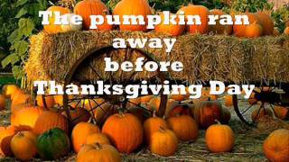 The Pumpkin Ran Away