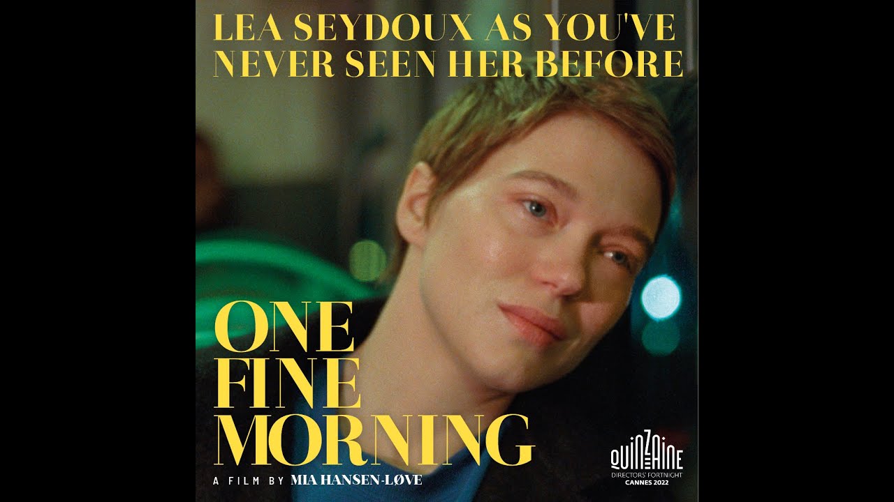 LéaSeydoux gives a radiant central performance in ONE FINE MORNING